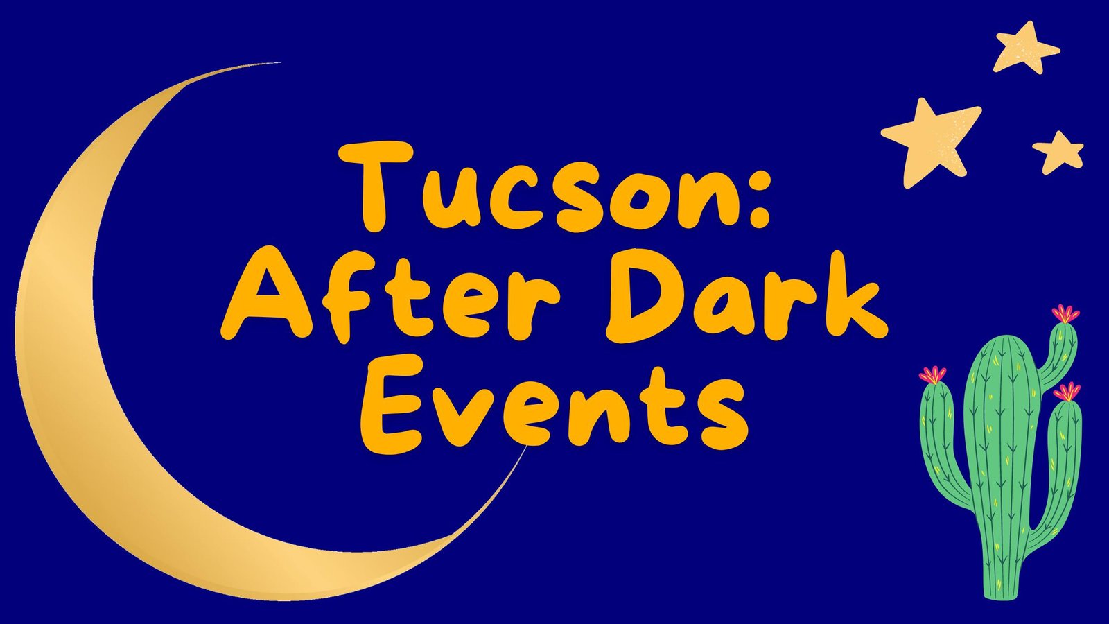 Beat the heat: Enjoy Tucson’s best attractions & events after dark