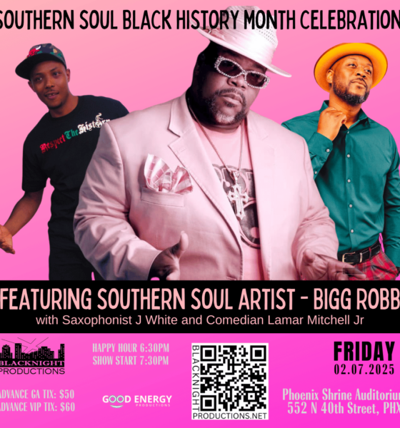 Southern Soul Black History Month Celebration featuring Southern Soul Legend BIGG ROBB