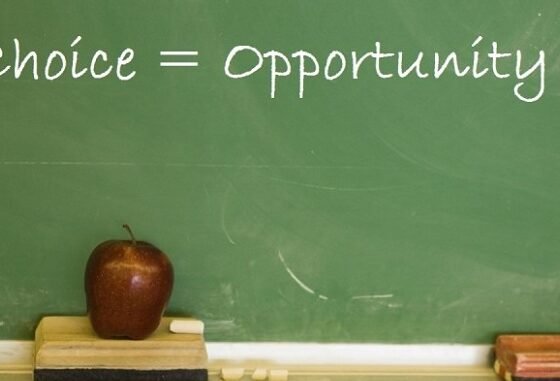 choice = opportunity on chalkboard